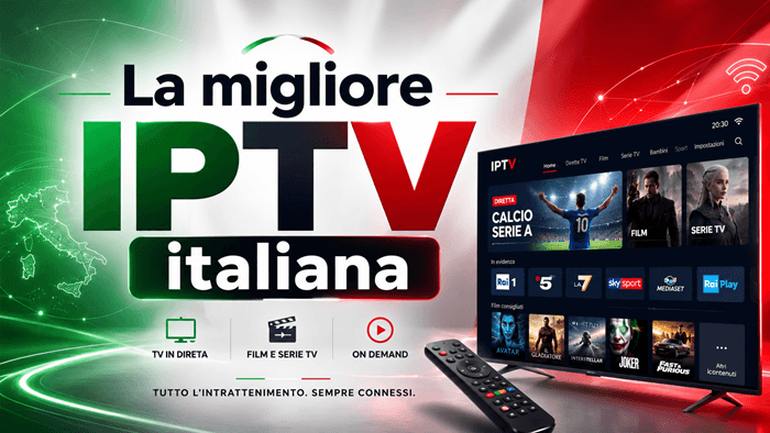 La 9 migliore IPTV italiana 2026